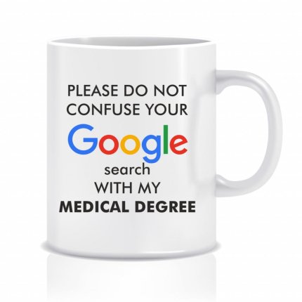 Cana personalizata - Don't confuse my medical degree