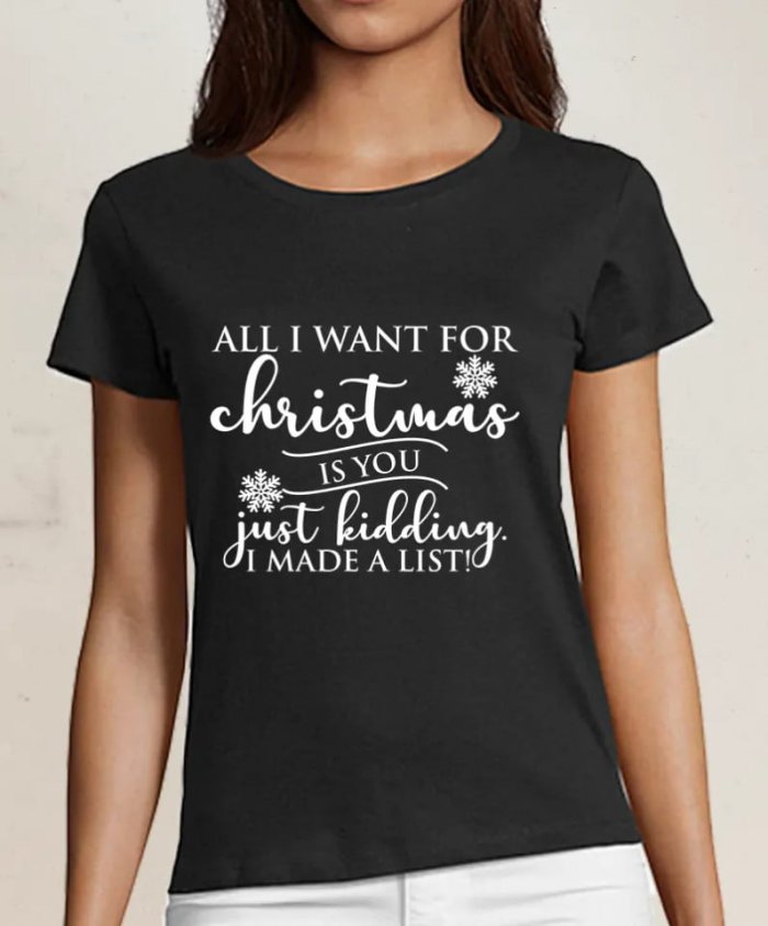 Tricou personalizat All I want for Christmas