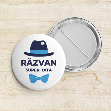 Insigna personalizata cu nume Super Tata